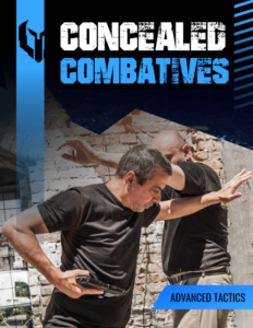 Concealed Combatives