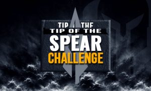 Tip Of The Spear Challenge
