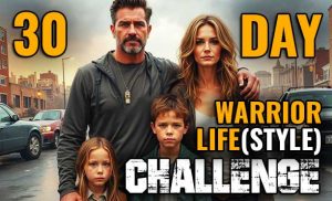 30-Day Warrior Lifestyle Challenge