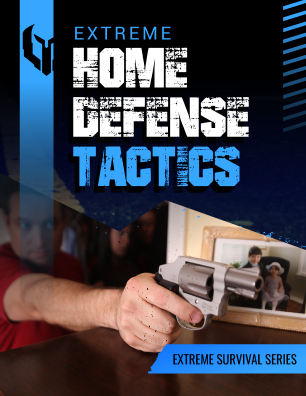 Firearms-Ebook_1-Extreme-Home-Defense-Tactics